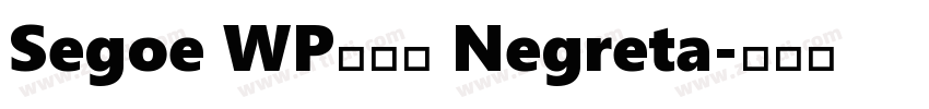 Segoe WP兰亭黑 Negreta字体转换
